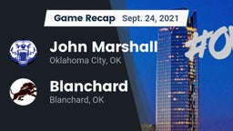 Recap: John Marshall  vs. Blanchard   2021