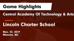 Central Academy Of Technology & Arts vs Lincoln Charter School Game Highlights - Nov. 22, 2019