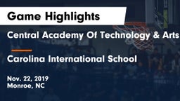 Central Academy Of Technology & Arts vs Carolina International School Game Highlights - Nov. 22, 2019