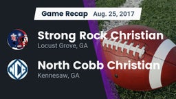 Recap: Strong Rock Christian  vs. North Cobb Christian  2017