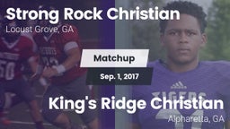 Matchup: Strong Rock vs. King's Ridge Christian  2017
