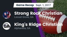 Recap: Strong Rock Christian  vs. King's Ridge Christian  2017