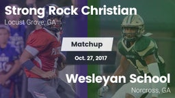 Matchup: Strong Rock vs. Wesleyan School 2017