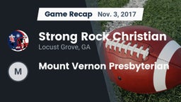 Recap: Strong Rock Christian  vs. Mount Vernon Presbyterian 2017