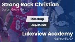 Matchup: Strong Rock vs. Lakeview Academy  2018