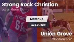 Matchup: Strong Rock vs. Union Grove  2018