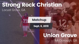 Matchup: Strong Rock vs. Union Grove  2019