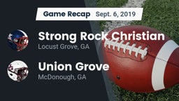 Recap: Strong Rock Christian  vs. Union Grove  2019