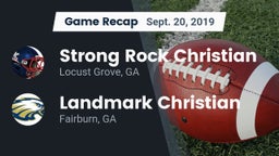 Recap: Strong Rock Christian  vs. Landmark Christian  2019