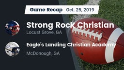 Recap: Strong Rock Christian  vs. Eagle's Landing Christian Academy  2019