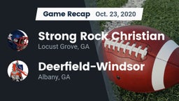 Recap: Strong Rock Christian  vs. Deerfield-Windsor  2020
