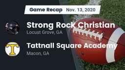 Recap: Strong Rock Christian  vs. Tattnall Square Academy  2020