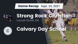 Recap: Strong Rock Christian  vs. Calvary Day School 2021