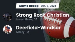 Recap: Strong Rock Christian  vs. Deerfield-Windsor  2021