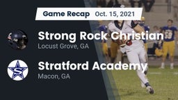 Recap: Strong Rock Christian  vs. Stratford Academy  2021