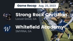 Recap: Strong Rock Christian  vs. Whitefield Academy 2023