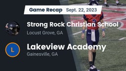 Recap: Strong Rock Christian School vs. Lakeview Academy  2023