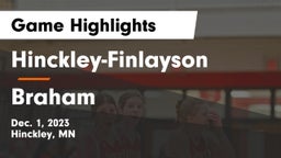 Hinckley-Finlayson  vs Braham  Game Highlights - Dec. 1, 2023