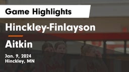 Hinckley-Finlayson  vs Aitkin  Game Highlights - Jan. 9, 2024