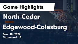 North Cedar  vs Edgewood-Colesburg  Game Highlights - Jan. 18, 2024