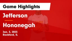 Jefferson  vs Hononegah  Game Highlights - Jan. 3, 2023