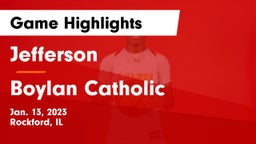 Jefferson  vs Boylan Catholic  Game Highlights - Jan. 13, 2023