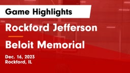 Rockford Jefferson  vs Beloit Memorial  Game Highlights - Dec. 16, 2023