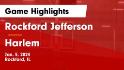 Rockford Jefferson  vs Harlem  Game Highlights - Jan. 5, 2024