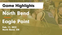 North Bend  vs Eagle Point  Game Highlights - Feb. 11, 2022