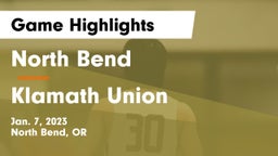North Bend  vs Klamath Union  Game Highlights - Jan. 7, 2023