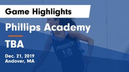 Phillips Academy vs TBA Game Highlights - Dec. 21, 2019