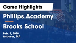 Phillips Academy vs Brooks School Game Highlights - Feb. 5, 2020