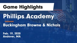 Phillips Academy vs Buckingham Browne & Nichols  Game Highlights - Feb. 19, 2020