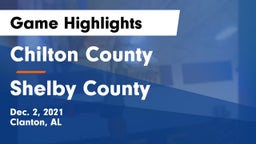 Chilton County  vs Shelby County  Game Highlights - Dec. 2, 2021