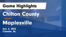 Chilton County  vs Maplesville  Game Highlights - Jan. 6, 2022