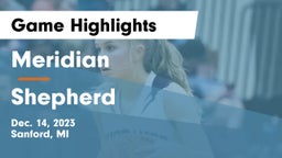 Meridian  vs Shepherd  Game Highlights - Dec. 14, 2023