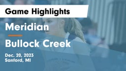 Meridian  vs Bullock Creek  Game Highlights - Dec. 20, 2023