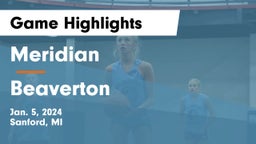 Meridian  vs Beaverton  Game Highlights - Jan. 5, 2024