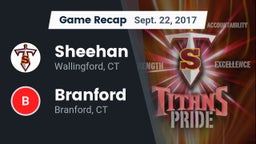 Recap: Sheehan  vs. Branford  2017