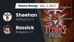 Recap: Sheehan  vs. Bassick  2017