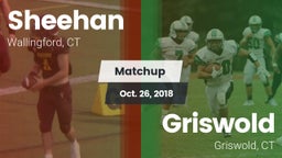 Matchup: Sheehan  vs. Griswold  2018