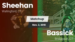 Matchup: Sheehan  vs. Bassick  2018