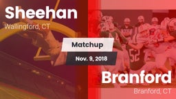 Matchup: Sheehan  vs. Branford  2018