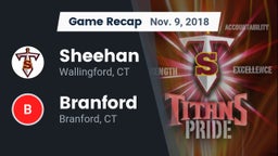 Recap: Sheehan  vs. Branford  2018