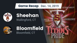 Recap: Sheehan  vs. Bloomfield  2019