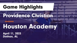 Providence Christian  vs Houston Academy  Game Highlights - April 11, 2023