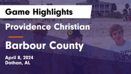 Providence Christian  vs Barbour County  Game Highlights - April 8, 2024
