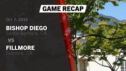Recap: Bishop Diego  vs. Fillmore  2016