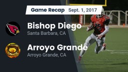 Recap: Bishop Diego  vs. Arroyo Grande  2017