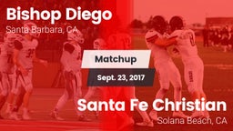 Matchup: Bishop Diego High vs. Santa Fe Christian  2017